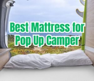 best mattress for pop up camper